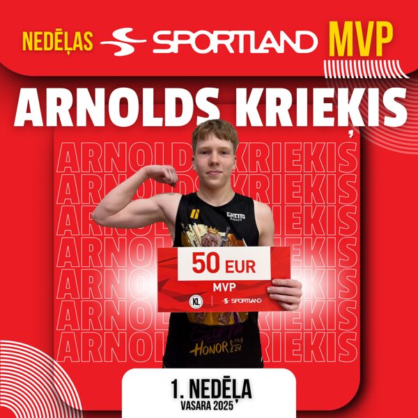 SPORTLAND NEDĒĻAS MVP ARNOLDS KRIEĶIS
