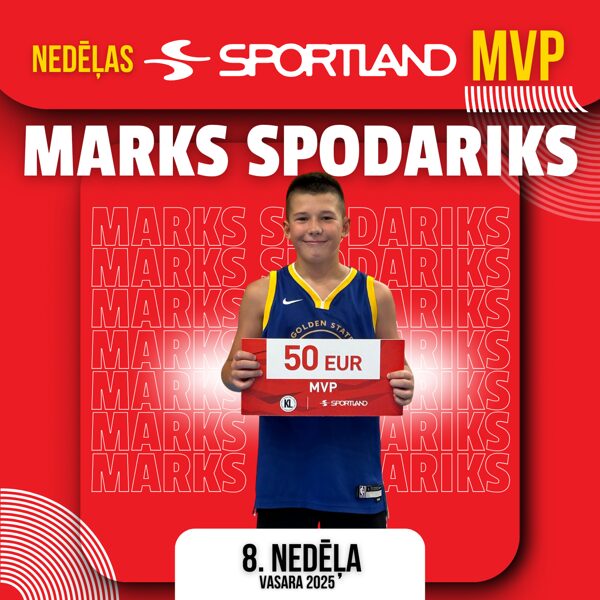 SPORTLAND NEDĒĻAS MVP MARKS SPODARIKS