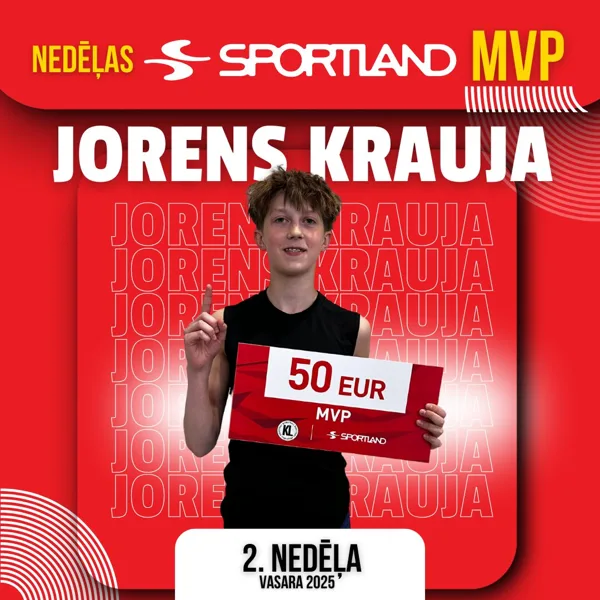 SPORTLAND NEDĒĻAS MVP JORENS KRAUJA